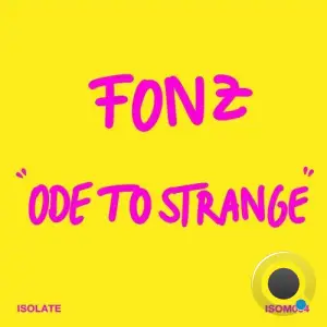  FONZ - Ode To Strange (2024) 