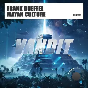  Frank Dueffel - Mayan Culture (2024) 