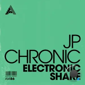  JP Chronic - Electronic Shake (2024) 