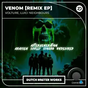  Volture & Luigi Neighbours - Venom (The Remixes) (2024) 