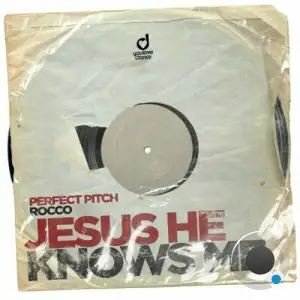  Perfect Pitch & Rocco - Jesus He Knows Me (2024) 