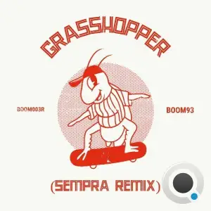  DJ Hybrid - Grasshopper (Sempra Remix) (2024) 