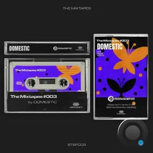  The Mixtapes 003 - Compiled by Domestic (2024) 