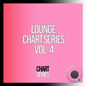  Lounge Chart Series, Vol. 4 (2024) 