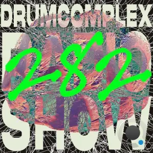  Fl!M - Drumcomplexed Radio Show 282 (2024-08-16) 