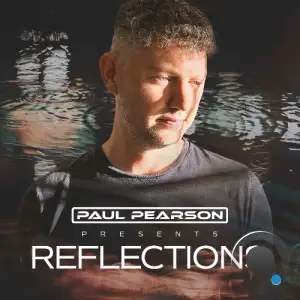  Paul Pearson - Reflections 013 (2024-08-16) 