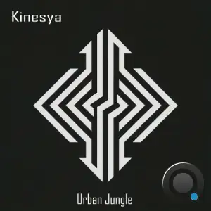  Kinesya - Urban Jungle (2024) 