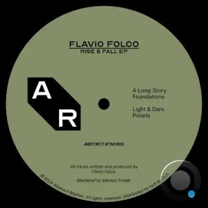  Flavio Folco - Rise & Fall (2024) 