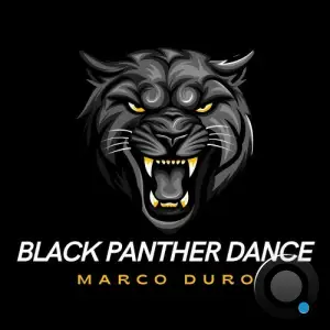  Marco Duro - Black Panther Dance (2024) 