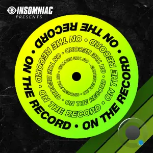  Insomniac Events - On The Record #236 (2024-08-16) 