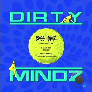  Gaskin - Dirty Mindz (2024) 