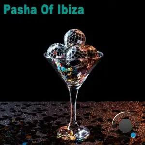  Ibiza Lounge Club x Noise Boyz x Deeparture - Pasha Of Ibiza (2024) 