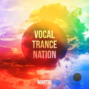  Martin - Vocal Trance Nation Episode 100 (2024-08-19) 