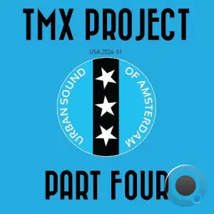  TMX Project - Part Four (2024) 