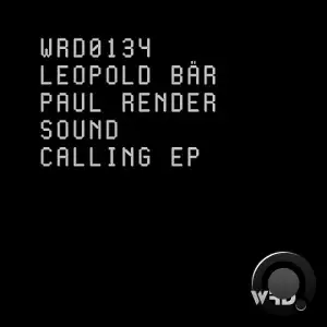  Leopold Bär & Paul Render - Sound Calling (2024) 