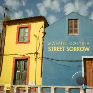  Manuel Costela - Street Sorrow (2024) 