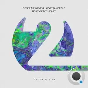  Denis Airwave & Josie Sandfeld - Beat Of My Heart (2024) 