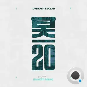  DJ Marky & Solah - Poetry (Makoto Remix) (2024) 