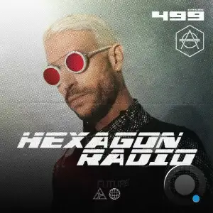  Don Diablo - Hexagon Radio 499 (2024-08-22) 