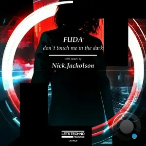  Fuda - Don't Touch Me In The Dark (2024) 