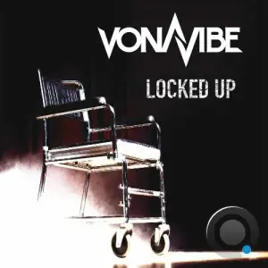  Vonavibe - Locked Up (Remastered) (2024) 