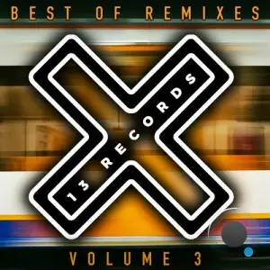  Best Of Remixes, Vol. 3 (2024) 