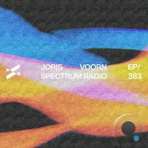  Joris Voorn - Spectrum Radio 383 (2024-08-23) 