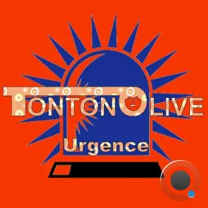  Tonton Olive - Urgence (2024) 