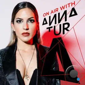  Anna Turr - On Air 212 (2024-08-24) 