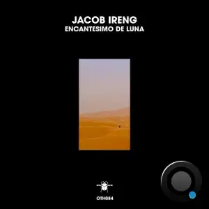  Jacob Ireng - Encantesimo De Luna (2024) 