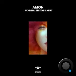  Amon - I Wanna See the Light (2024) 