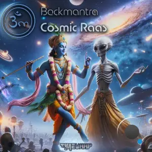  Beckmantra - Cosmic Raas (2024) 