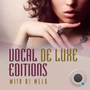  Dj Melo - Vocal De Luxe Edition 175 (2024-08-26) 