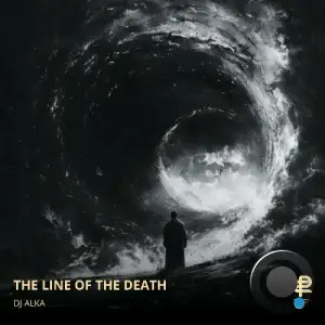  DJ Alka - The Line Of The Death (2024) 