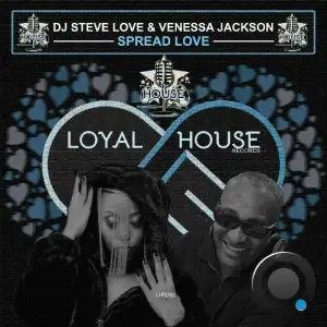  Dj Steve Love & Venessa Jackson - Spread Love (2024) 