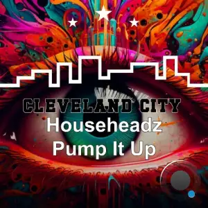  Househeadz - Pump It Up (2024) 