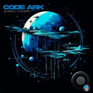  Code Ark - Ultimate Dystopia (2024) 