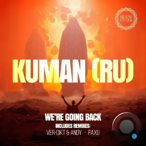  Kuman (RU) - We're Going Back (2024) 