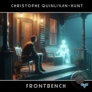  Christophe Quinlivan-Hunt - Frontbench (2024) 