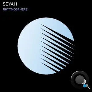  Seyah - Rhytmosphere (2024) 