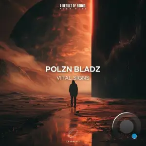  Polzn Bladz - Vital Signs (2024) 