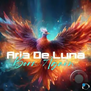  Aria De Luna - Born Again (2024) 