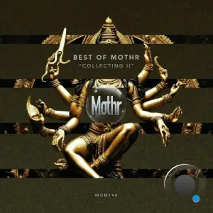  Best Of Mothr - Collecting II (2024) 