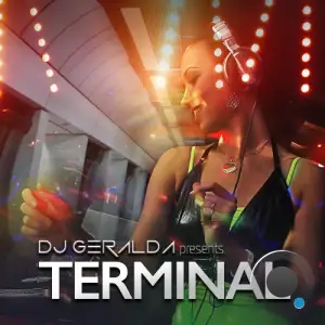  Dj Geralda - Terminal 225 (2024-08-30) 