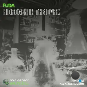  Fuda - Hidrogèn In The Dark (2024) 