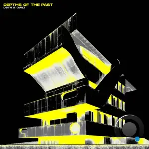  DSTN & GWLT - Depths of the Past (2024) 