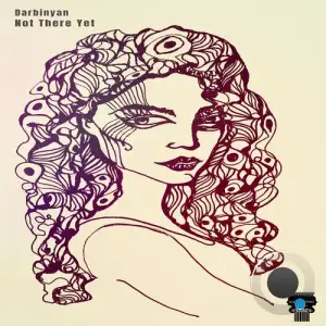  Darbinyan - Not There Yet (2024) 