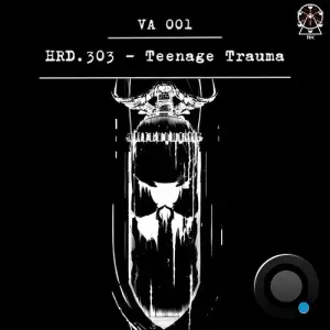  HRD.303 - Teenage Trauma (2024) 