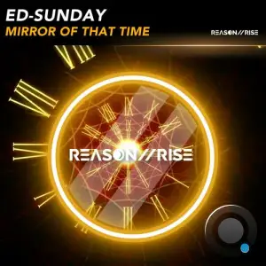  ED-SUNday - Mirror Of That Time (2024) 