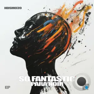  Para Noir - So Fantastic (2024) 